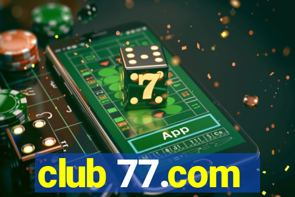 club 77.com